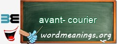 WordMeaning blackboard for avant-courier